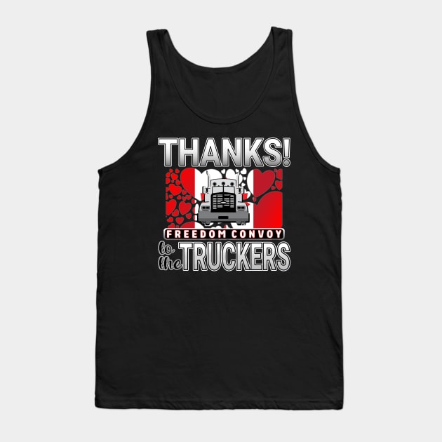 FREEDOM CONVOY CANADA  THANKS TO THE TRUCKERS - TRUCKERS FOR FREEDOM WE LOVE YOU TRUCKERS GRAY LETTERS Tank Top by KathyNoNoise